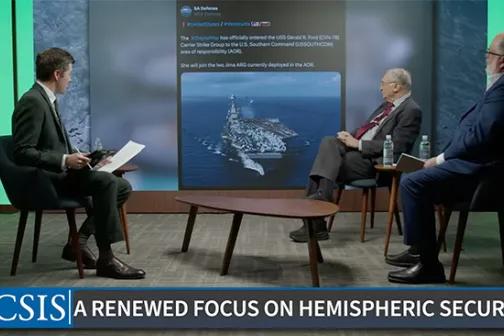 Panel discussion at CSIS on U.S. Navy deployment to the Caribbean